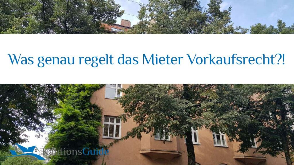 mieter vorkaufsrecht erklärt
