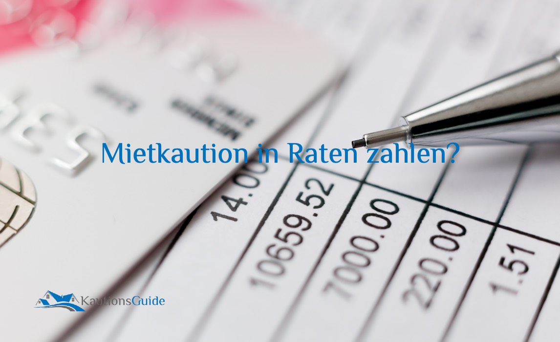 Mietkaution in Raten zahlen